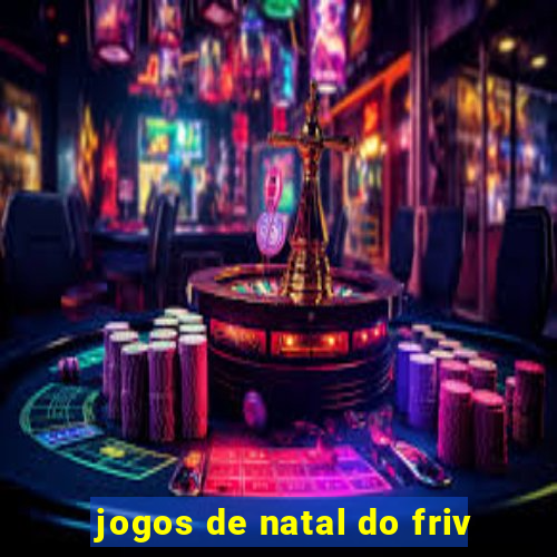 jogos de natal do friv